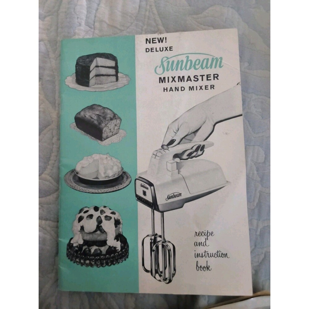 Sunbeam Vista Deluxe Automatic Mixmaster Mixer 1962 Recipe & Instruction Book